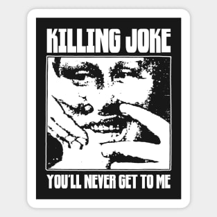 Killing Joke - YNGTM Fanmade Magnet